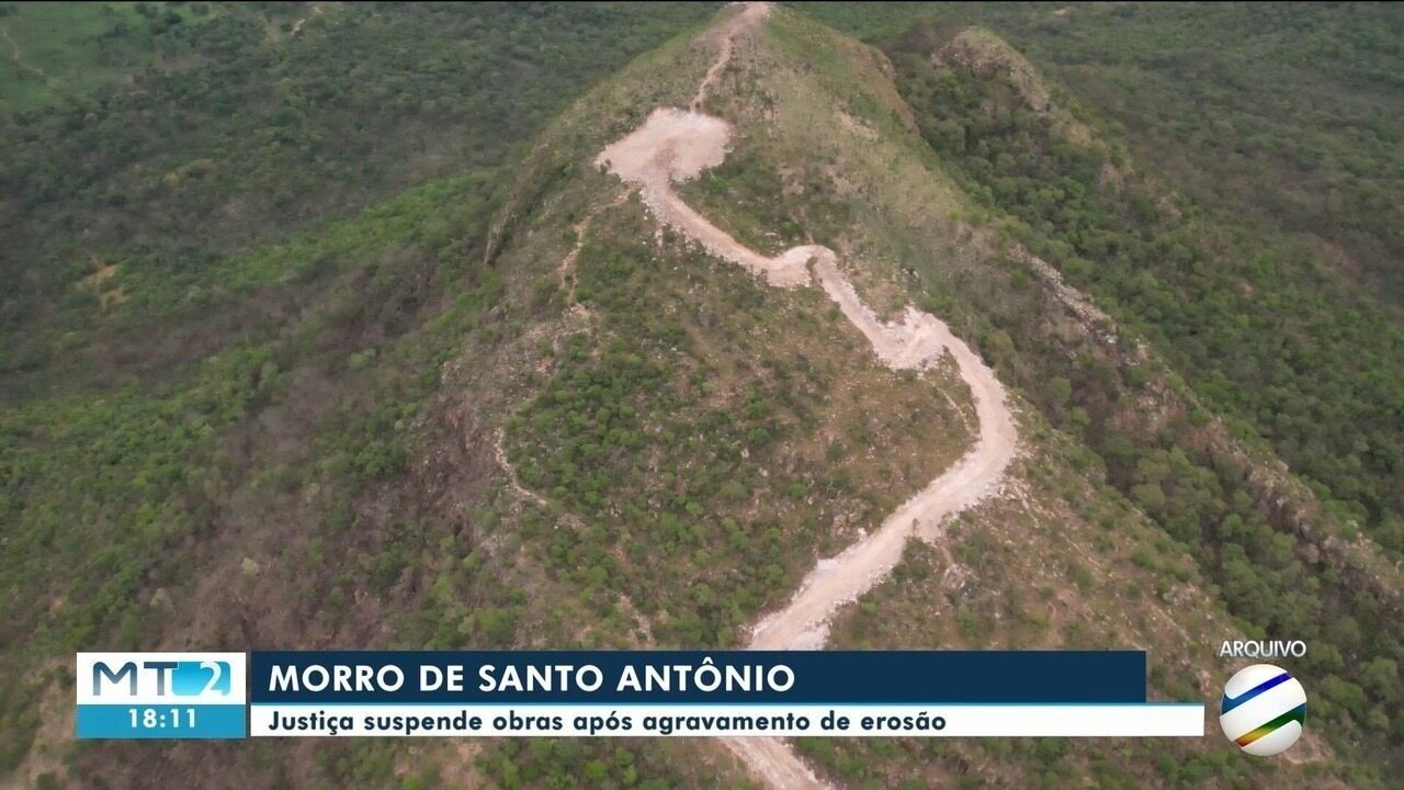 Tribunal de Justiça de MT reverte suspensão de obras no Morro de Santo Antônio