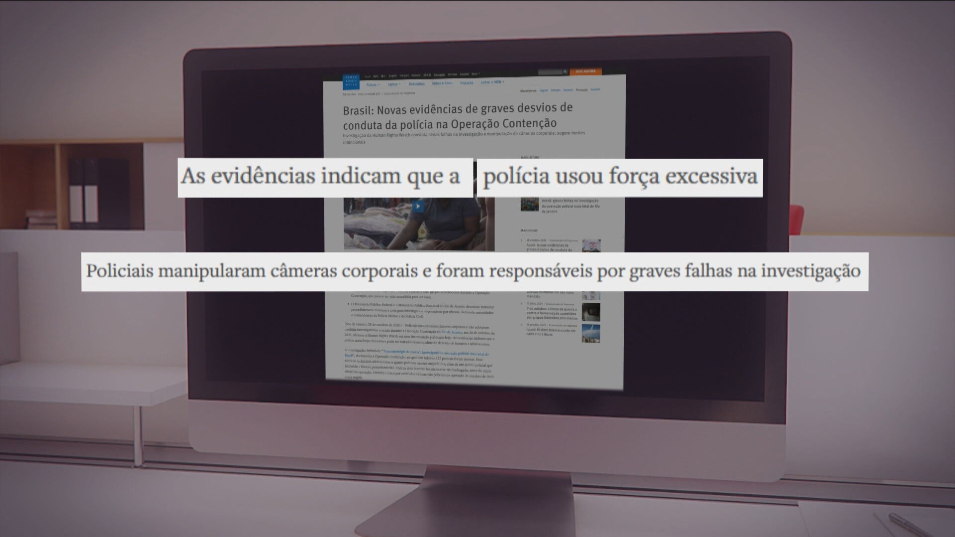 HRW e Defensoria apontam obstrução e manipulação de câmeras corporais durante megaoperação na Penha e Alemão